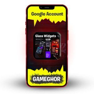 Glass Widgets | For Mobile | Google Account