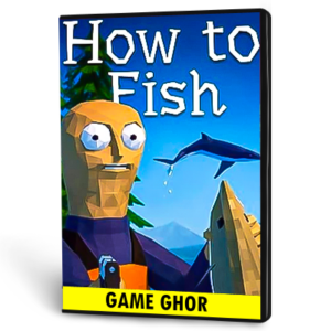 How to Fish | Steam Account